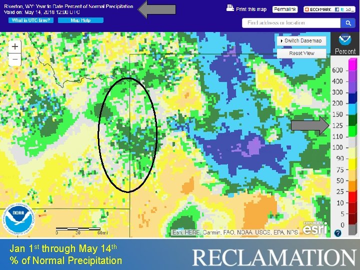 Jan 1 st through May 14 th % of Normal Precipitation Jan 1 st through May 14 th % of Normal Precipitation