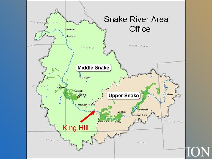 Snake River Area Office King Hill Snake River Area Office King Hill