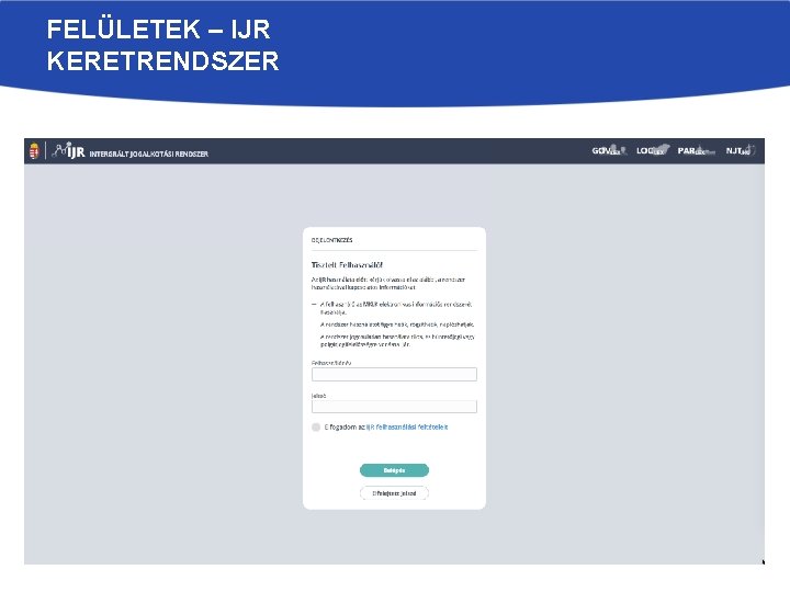 FELÜLETEK – IJR KERETRENDSZER 