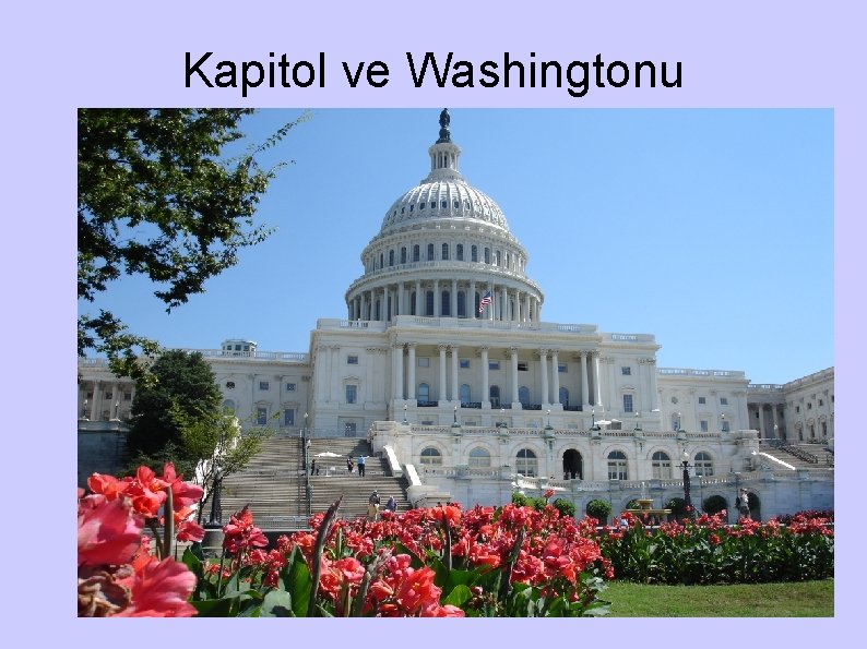 Kapitol ve Washingtonu Kapitol ve Washingtonu
