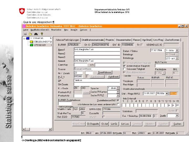 Département fédéral de l’intérieur DFI Office fédéral de la statistique OFS Implementation NACE /