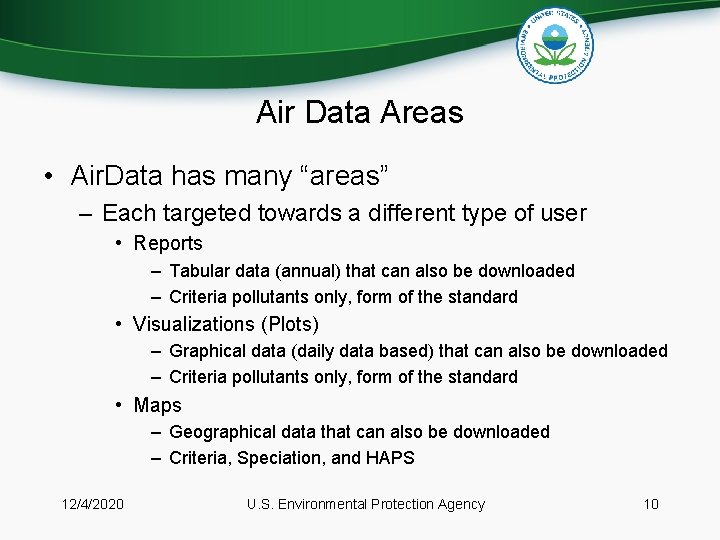 Air Data Areas • Air. Data has many “areas” – Each targeted towards a