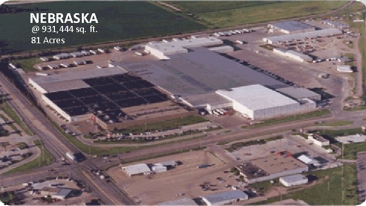 NEBRASKA @ 931, 444 sq. ft. 81 Acres 2 A 