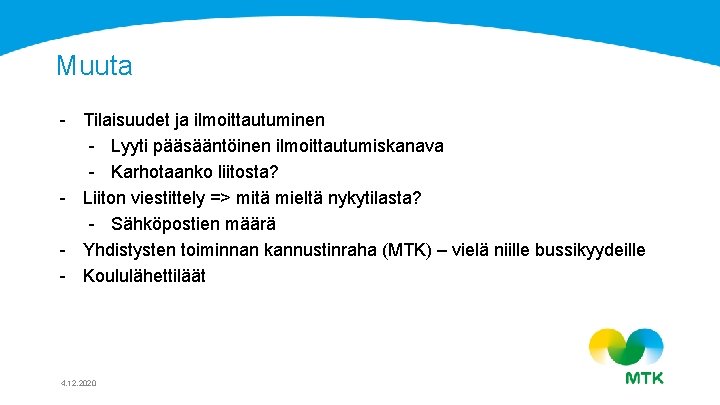 Muuta - Tilaisuudet ja ilmoittautuminen - Lyyti pääsääntöinen ilmoittautumiskanava - Karhotaanko liitosta? - Liiton