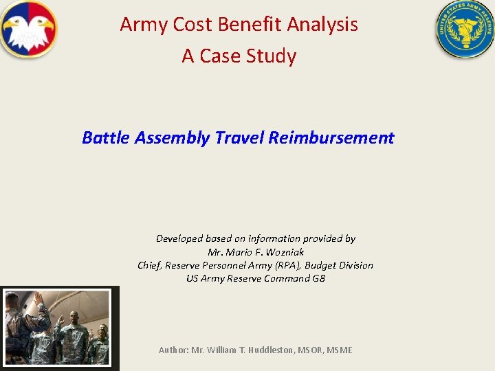Army Cost Benefit Analysis A Case Study Battle Assembly Travel Reimbursement Developed based on