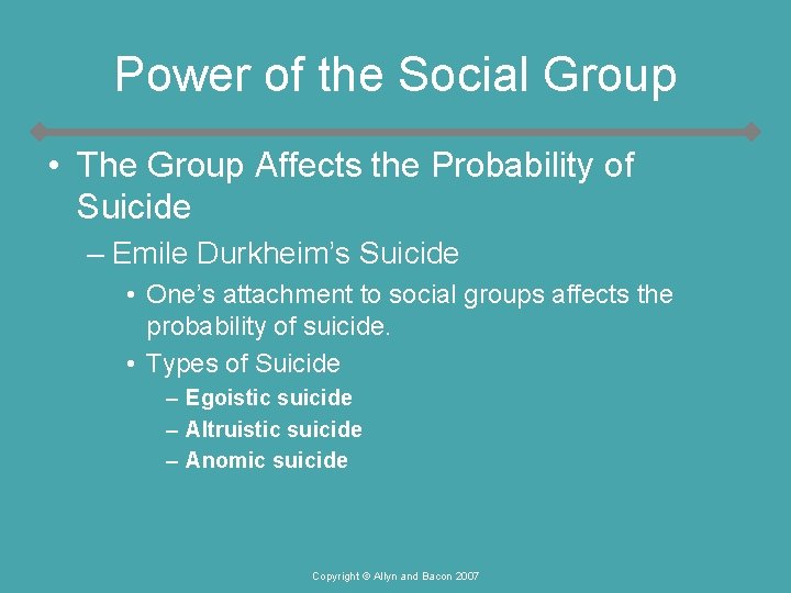 Power of the Social Group • The Group Affects the Probability of Suicide – Power of the Social Group • The Group Affects the Probability of Suicide –