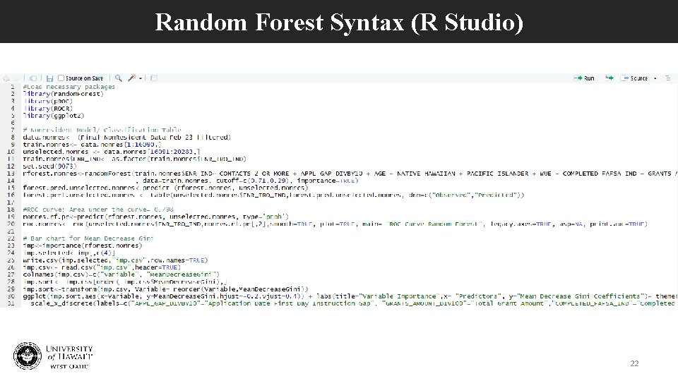 Random Forest Syntax (R Studio) 22 