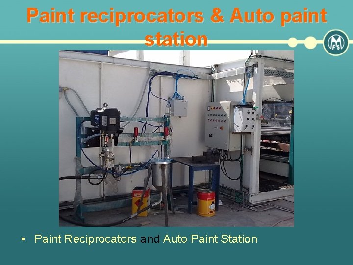 Paint reciprocators & Auto paint station • Paint Reciprocators and Auto Paint Station 