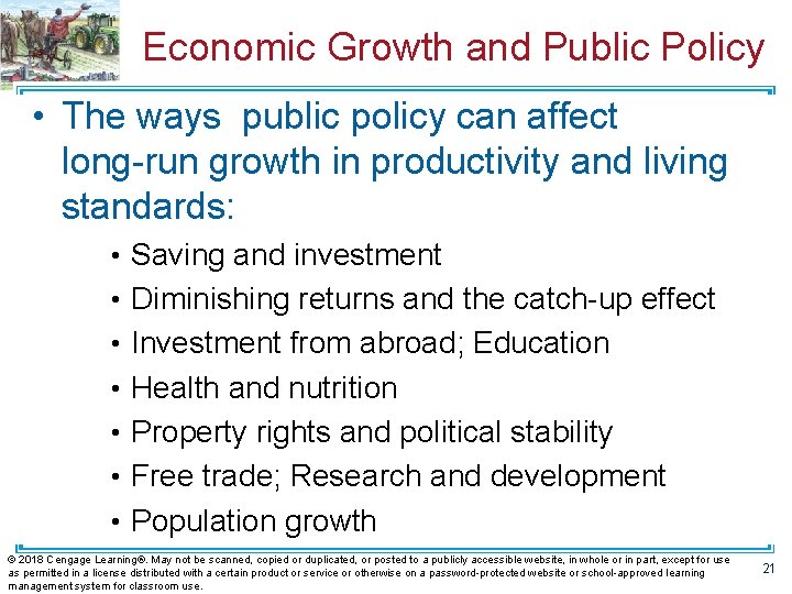 Economic Growth and Public Policy • The ways public policy can affect long-run growth