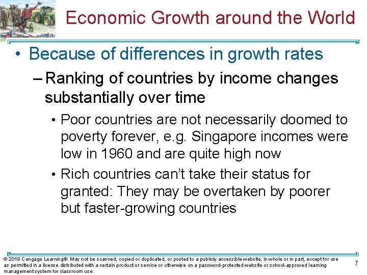 Economic Growth around the World • Because of differences in growth rates – Ranking