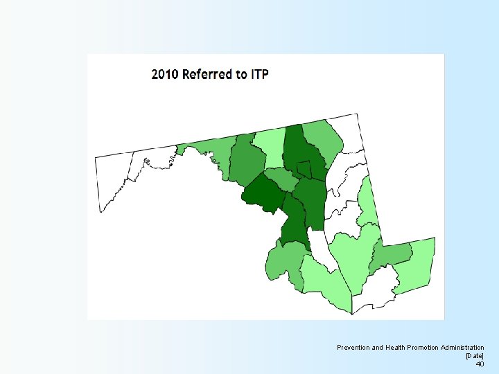 Prevention and Health Promotion Administration [Date] 40 