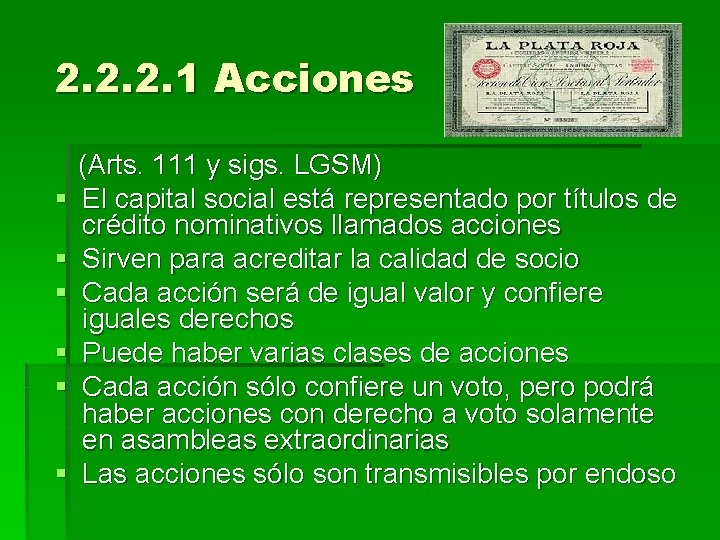 2. 2. 2. 1 Acciones (Arts. 111 y sigs. LGSM) § El capital social