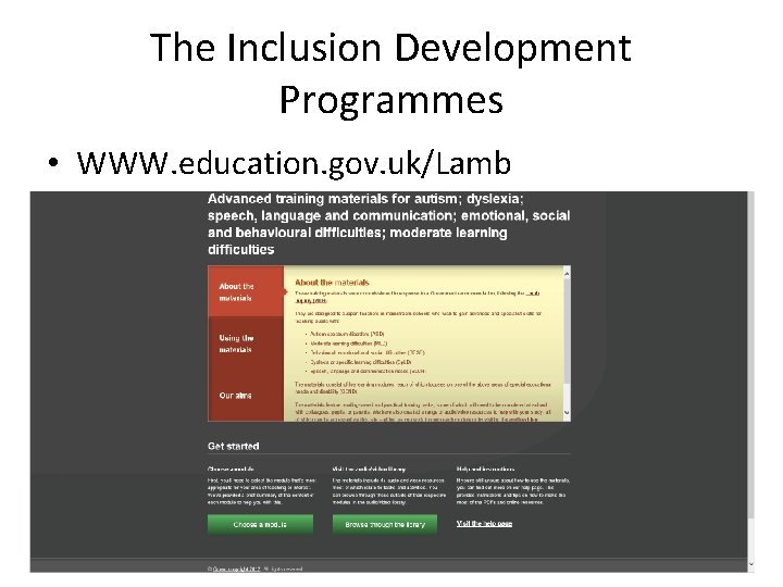 The Inclusion Development Programmes • WWW. education. gov. uk/Lamb The Inclusion Development Programmes • WWW. education. gov. uk/Lamb
