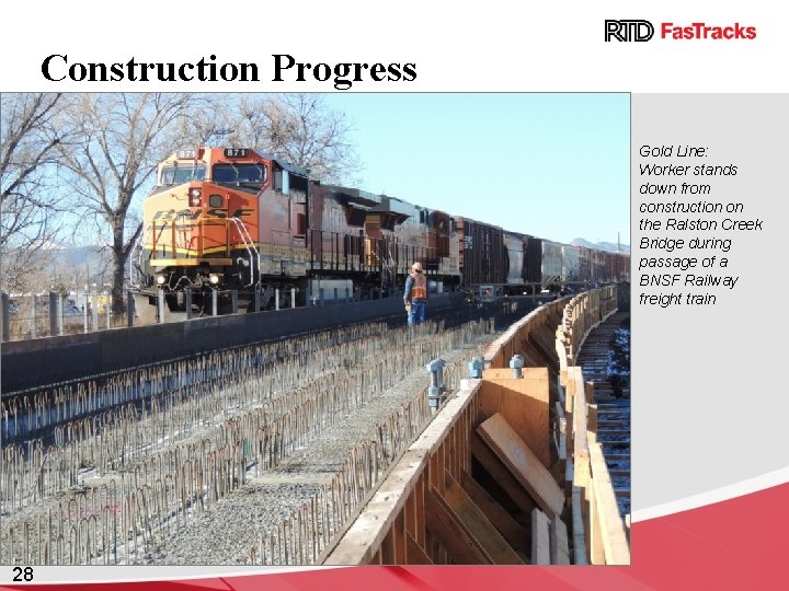 Construction Progress Gold Line: Worker stands down from construction on the Ralston Creek Bridge