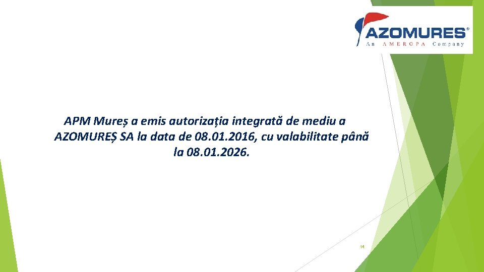 APM Mureș a emis autorizația integrată de mediu a AZOMUREȘ SA la data de