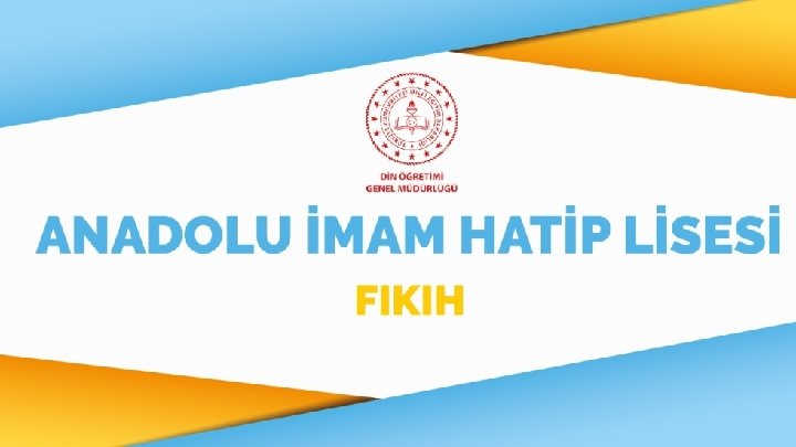 1. ÜNİTE / FIKIH İLMİ 