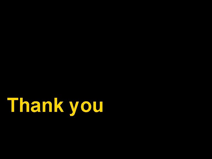 Thank you Thank you