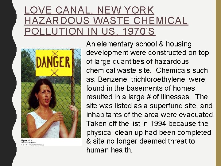 LOVE CANAL, NEW YORK HAZARDOUS WASTE CHEMICAL POLLUTION IN US, 1970’S An elementary school