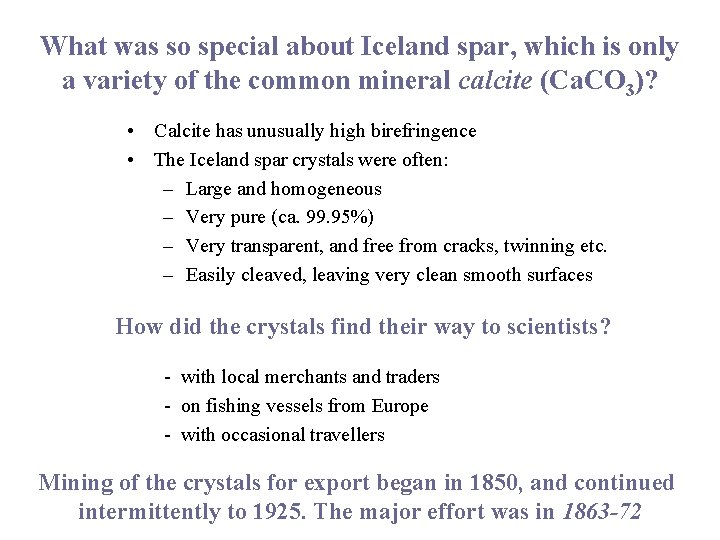 What was so special about Iceland spar, which is only a variety of the