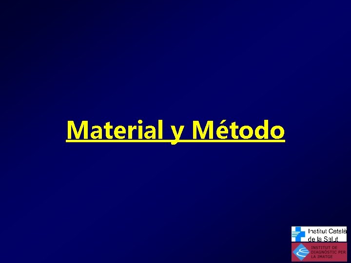 Material y Método 