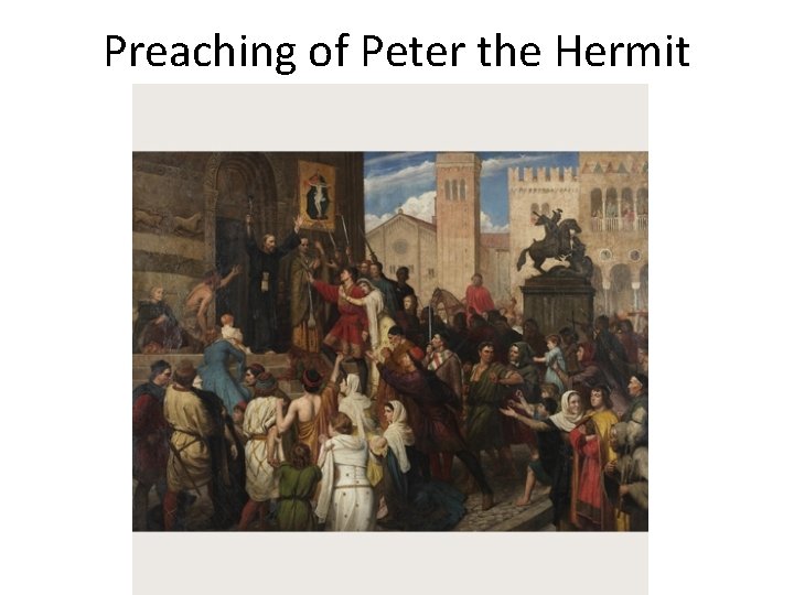 Preaching of Peter the Hermit 