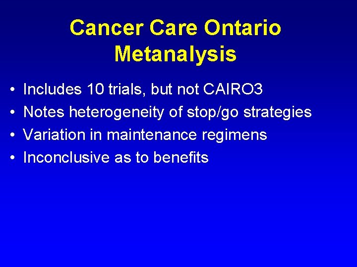 Intermittent versus Continuous Systemic Therapy for Metastatic Colorectal