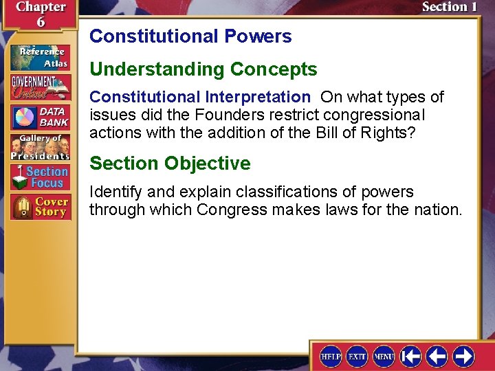 Constitutional Powers Understanding Concepts Constitutional Interpretation On what types of issues did the Founders