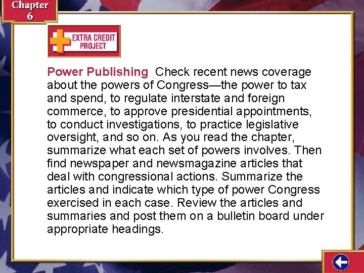 Power Publishing Check recent news coverage about the powers of Congress—the power to tax