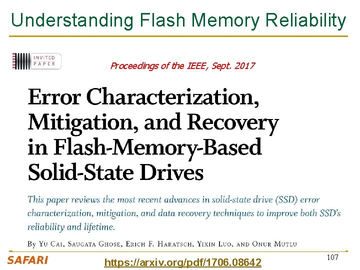 Understanding Flash Memory Reliability Proceedings of the IEEE, Sept. 2017 https: //arxiv. org/pdf/1706. 08642