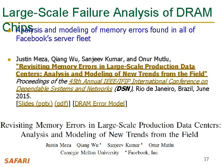 Large-Scale Failure Analysis of DRAM Chips n Analysis and modeling of memory errors found