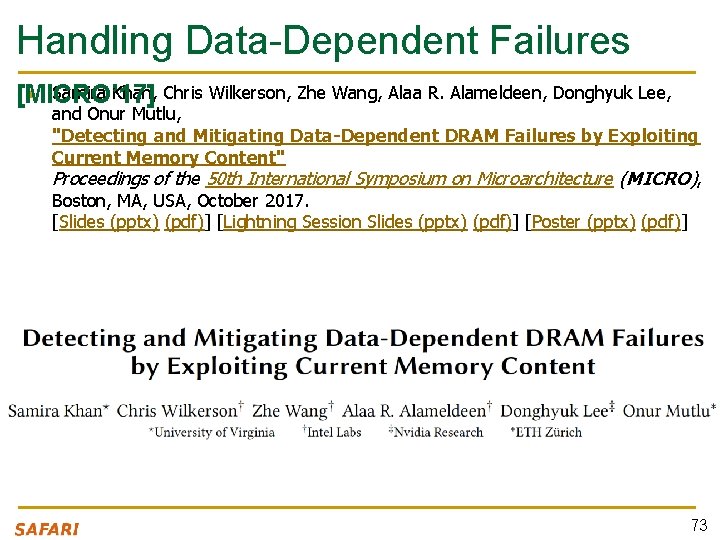 Handling Data-Dependent Failures n Samira Khan, Chris Wilkerson, Zhe Wang, Alaa R. Alameldeen, Donghyuk