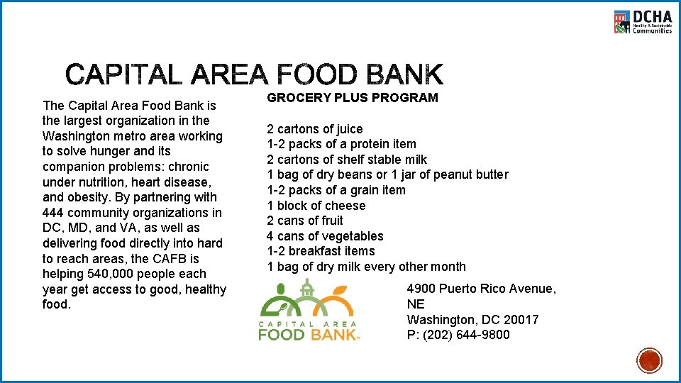The Capital Area Food Bank is the largest organization in the Washington metro area