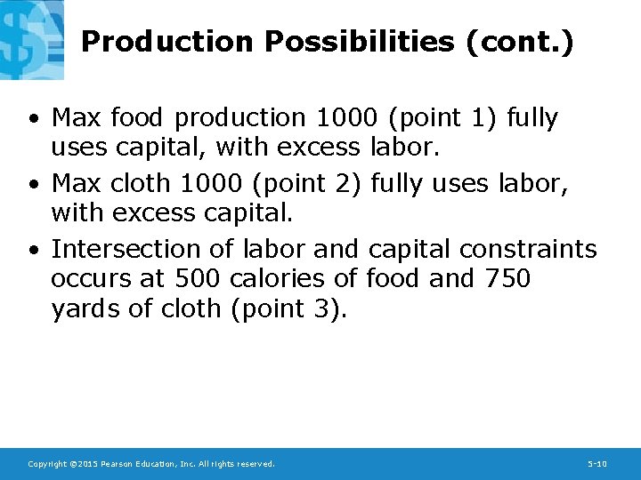 Production Possibilities (cont. ) • Max food production 1000 (point 1) fully uses capital,