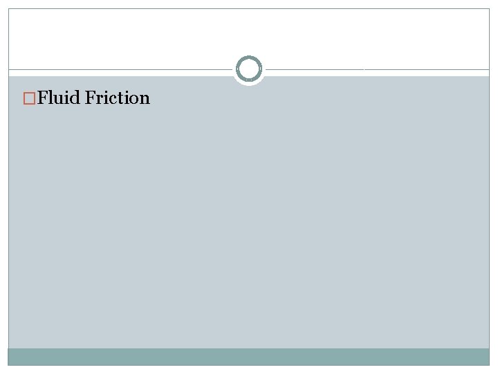 �Fluid Friction 