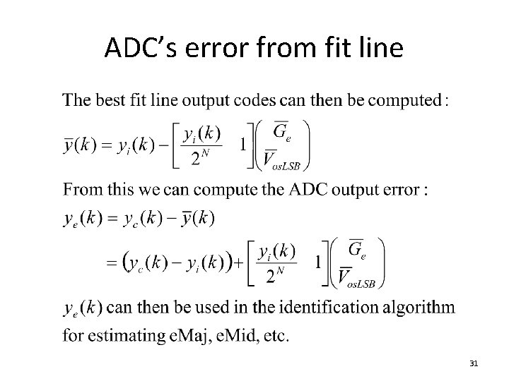 ADC’s error from fit line 31 