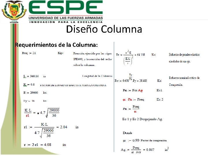 Diseño Columna Requerimientos de la Columna: 