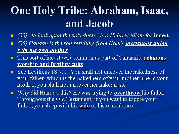 One Holy Tribe: Abraham, Isaac, and Jacob n n n (22) "to look upon One Holy Tribe: Abraham, Isaac, and Jacob n n n (22) "to look upon