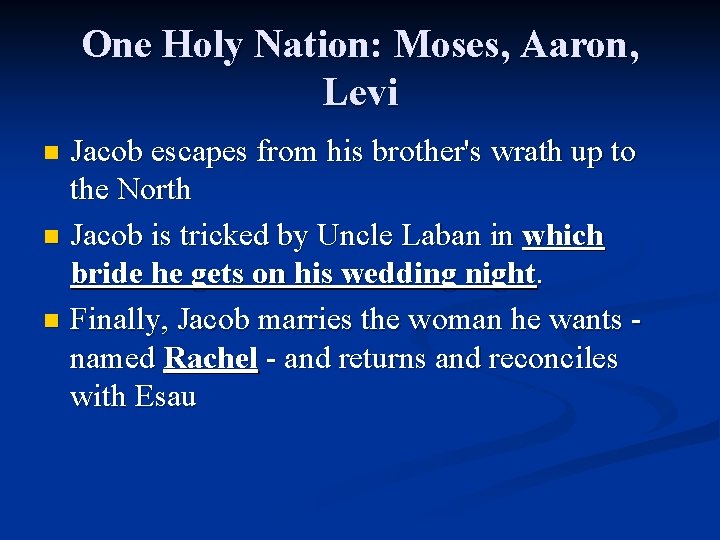 One Holy Nation: Moses, Aaron, Levi Jacob escapes from his brother's wrath up to One Holy Nation: Moses, Aaron, Levi Jacob escapes from his brother's wrath up to