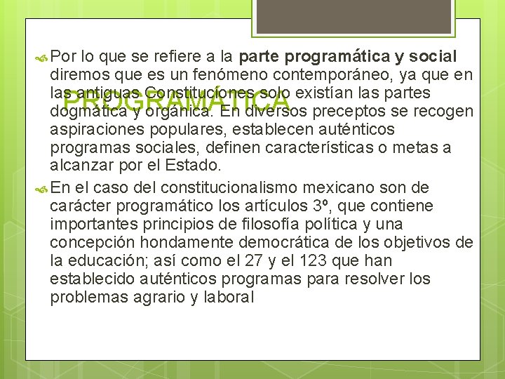 Por lo que se refiere a la parte programática y social diremos que Por lo que se refiere a la parte programática y social diremos que