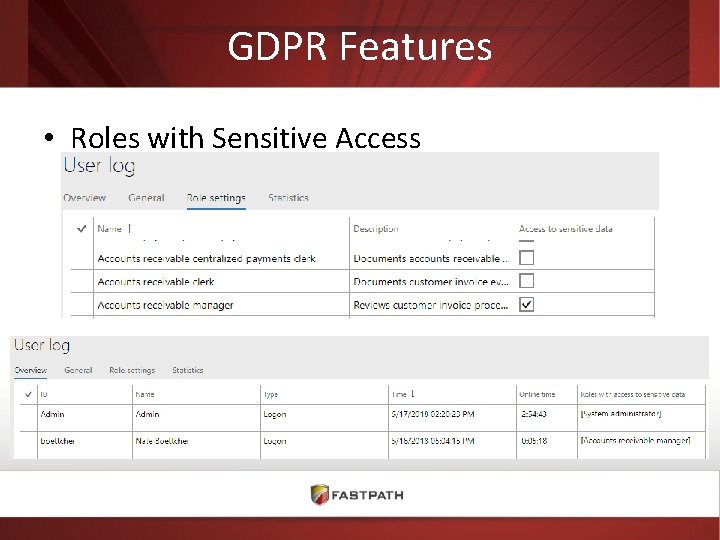 GDPR Features • Roles with Sensitive Access 