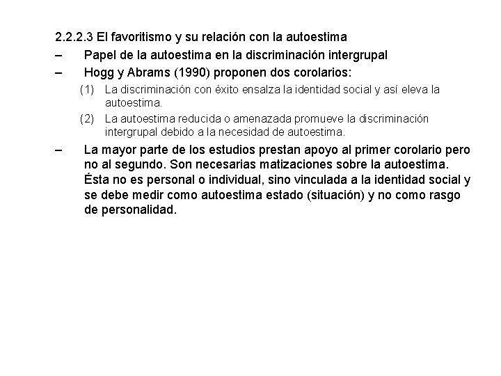 2. 2. 2. 3 El favoritismo y su relación con la autoestima – Papel 2. 2. 2. 3 El favoritismo y su relación con la autoestima – Papel