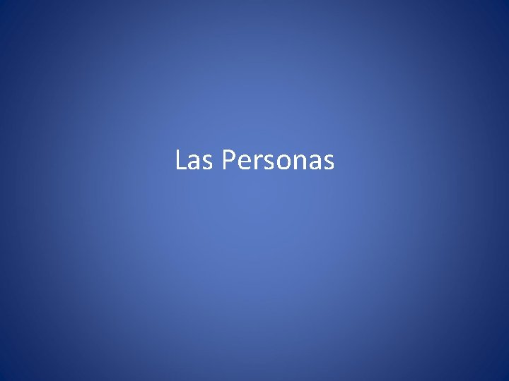 Las Personas 