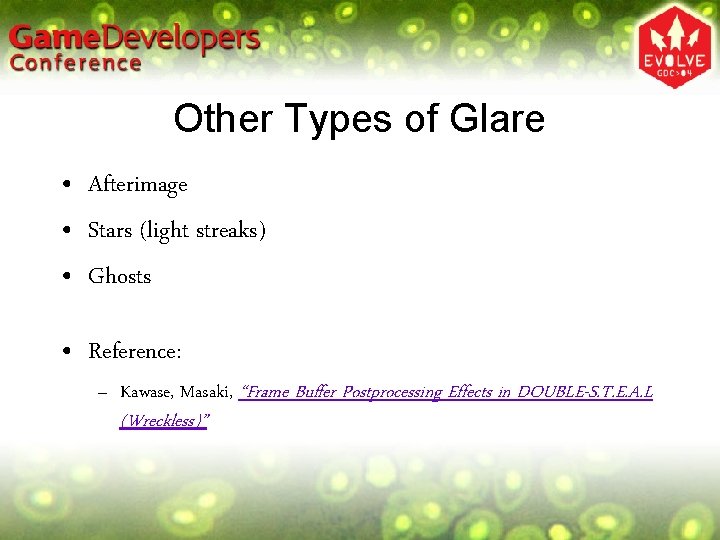 Other Types of Glare • Afterimage • Stars (light streaks) • Ghosts • Reference: Other Types of Glare • Afterimage • Stars (light streaks) • Ghosts • Reference: