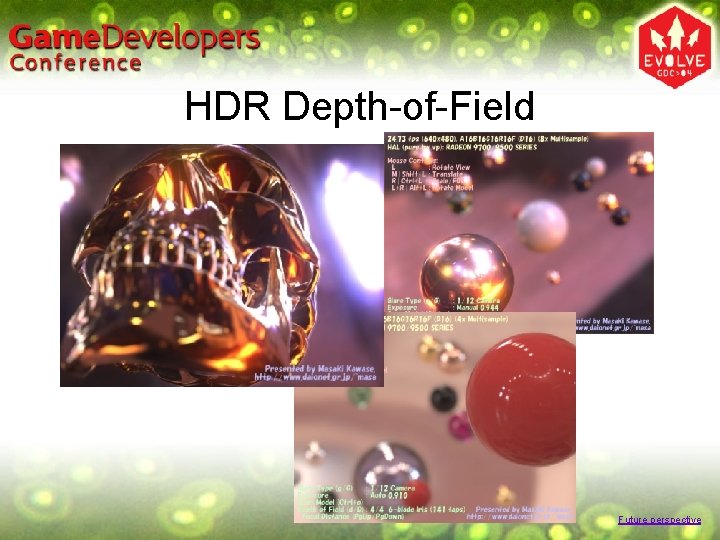 HDR Depth-of-Field Future perspective HDR Depth-of-Field Future perspective