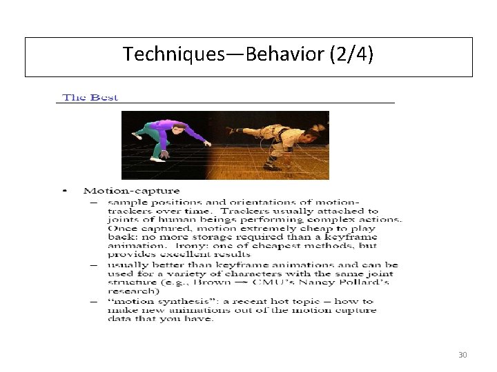 Techniques—Behavior (2/4) 30 