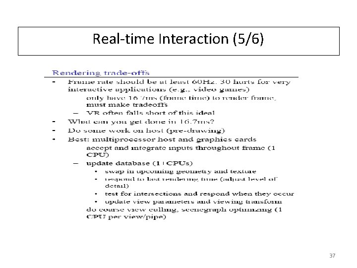Real-time Interaction (5/6) 37 