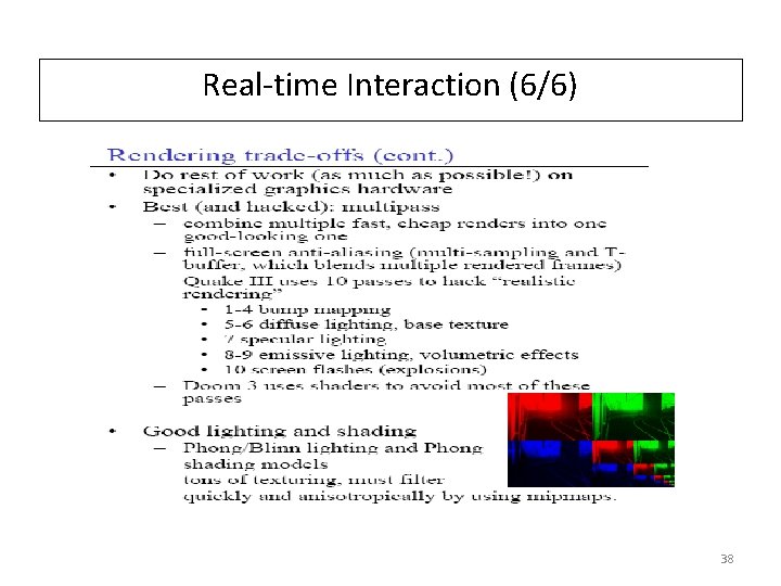 Real-time Interaction (6/6) 38 