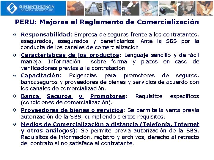 PERU: Mejoras al Reglamento de Comercialización Responsabilidad: Empresa de seguros frente a los contratantes,