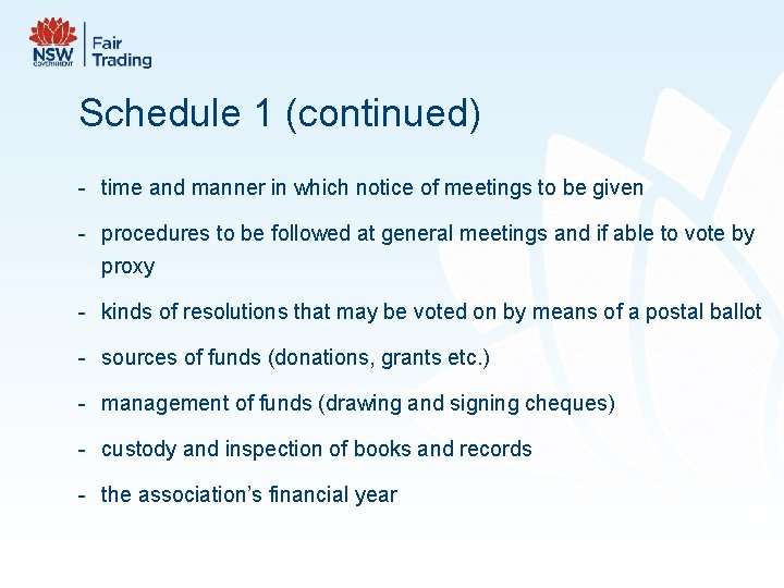 Schedule 1 (continued) - time and manner in which notice of meetings to be