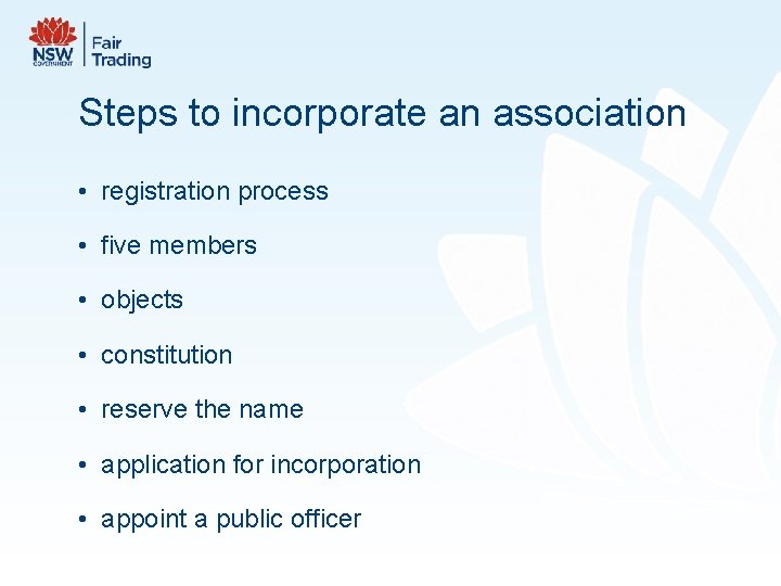 Steps to incorporate an association • registration process • five members • objects •